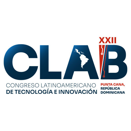 Congreso Latinoamericano de Tecnología e Innovación Congreso Latinoamericano de Tecnología e Innovación