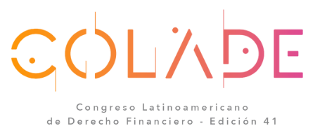 Congreso Latinoamericano de Derecho Financiero - Edición 41 Congreso Latinoamericano de Derecho Financiero - Edición 41
